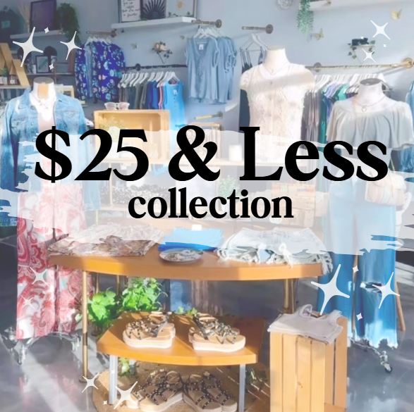 $25 & Less Collection