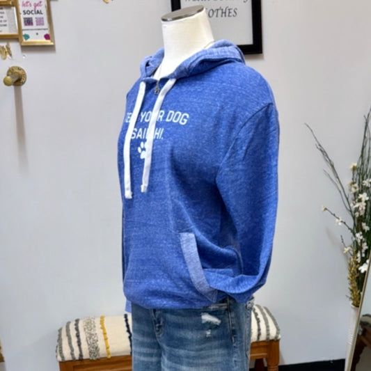 Tell Your Dog Hoodie (Blue)