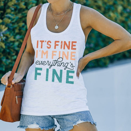 Everything's FINE Tank Top - SALE